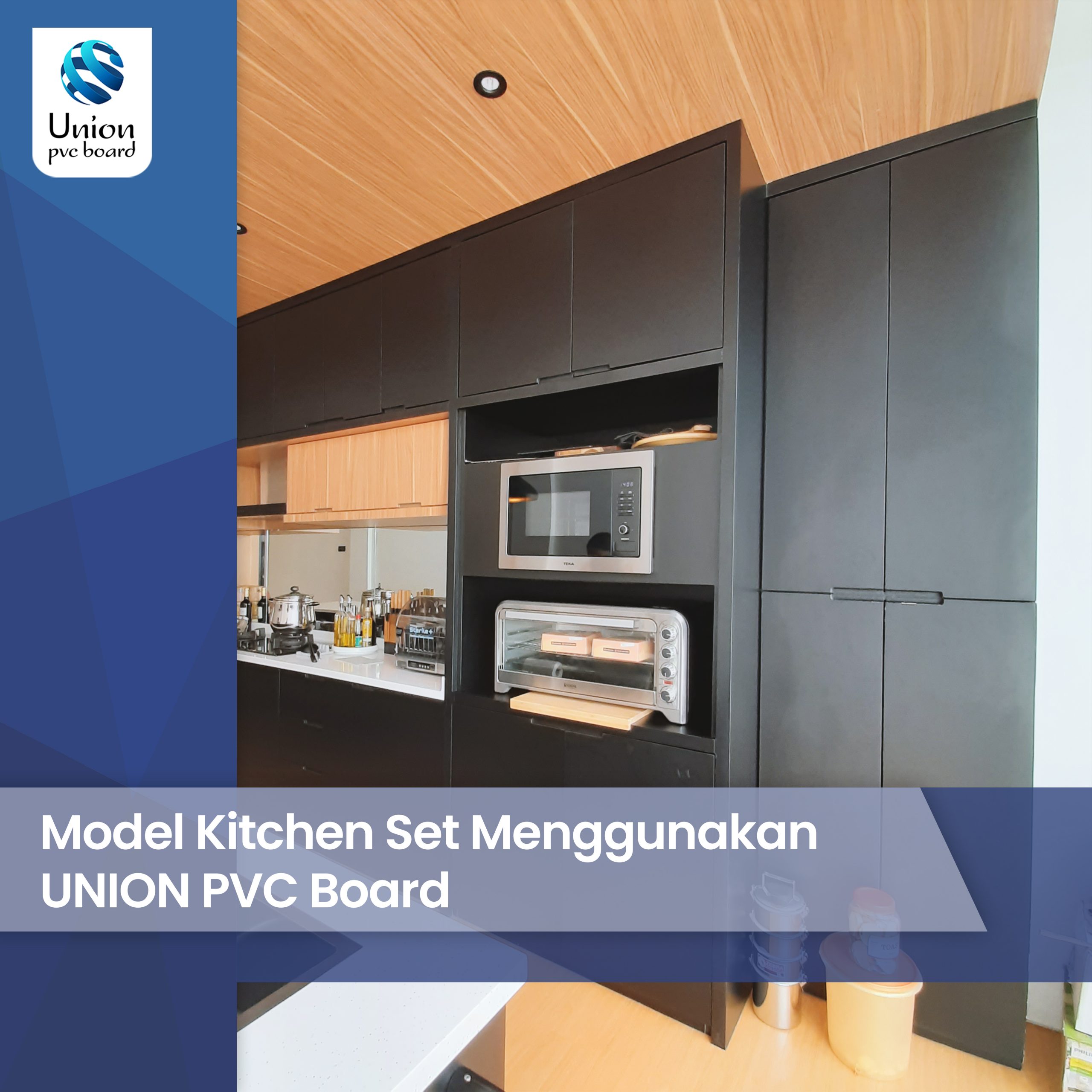 Model Kitchen Set Menggunakan Union PVC Board
