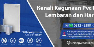 Kenali Kegunaan Pvc Board Lembaran dan Harga