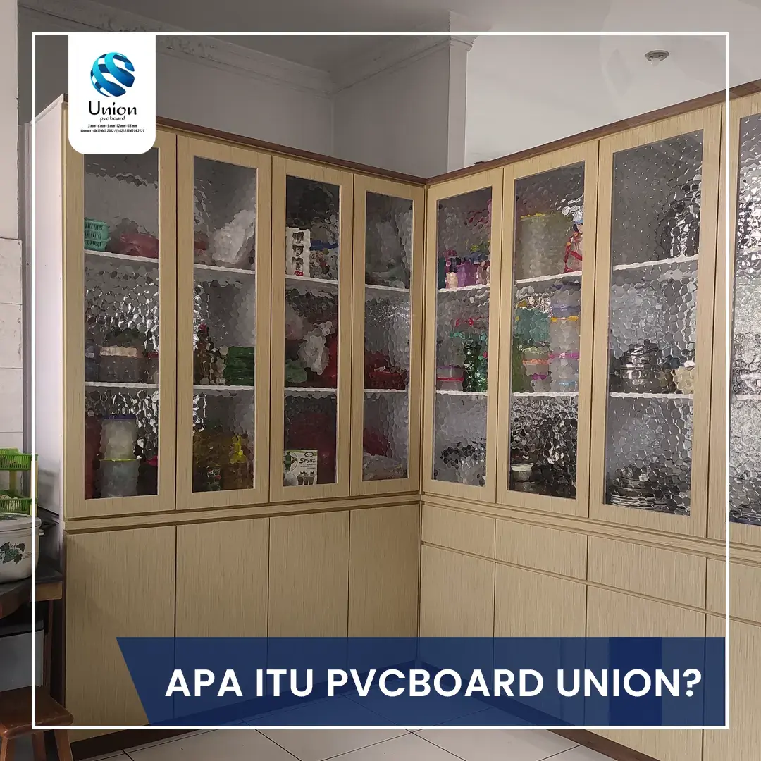 Apa itu PVC Board Union?