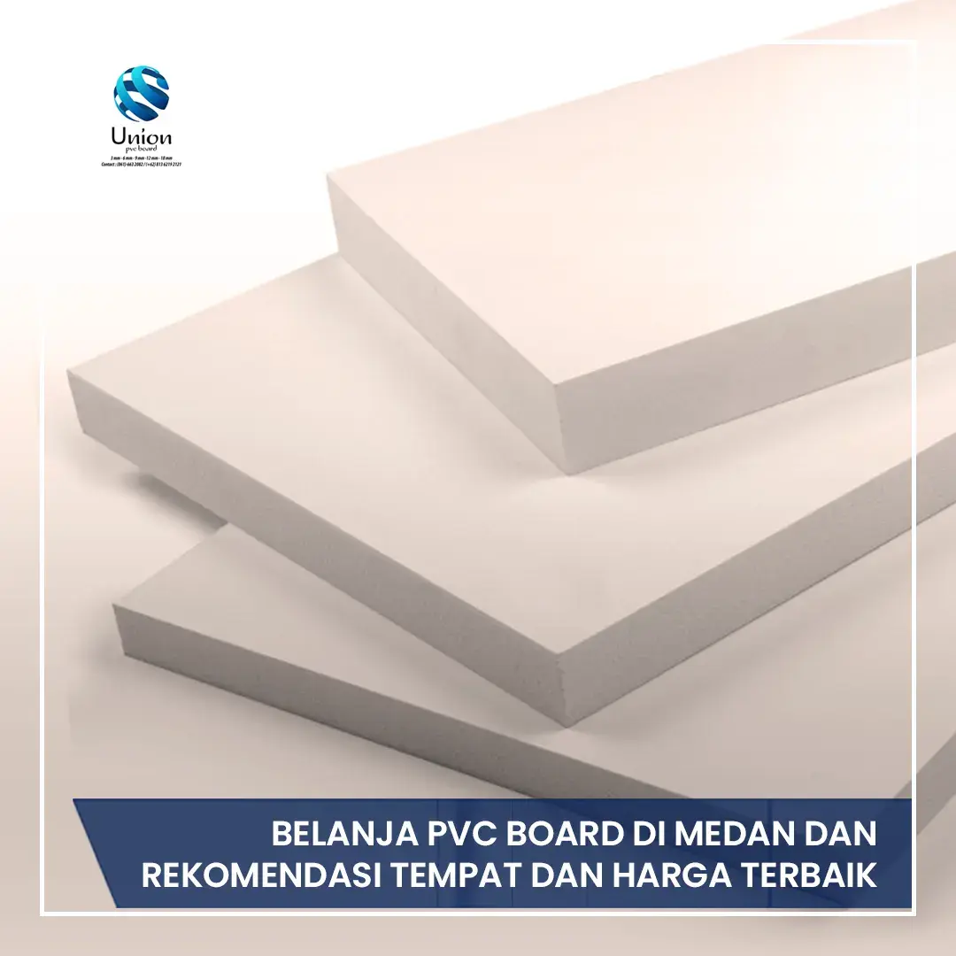 Belanja PVC Board di Medan & Rekomendasi Tempat dan Harga Terbaik