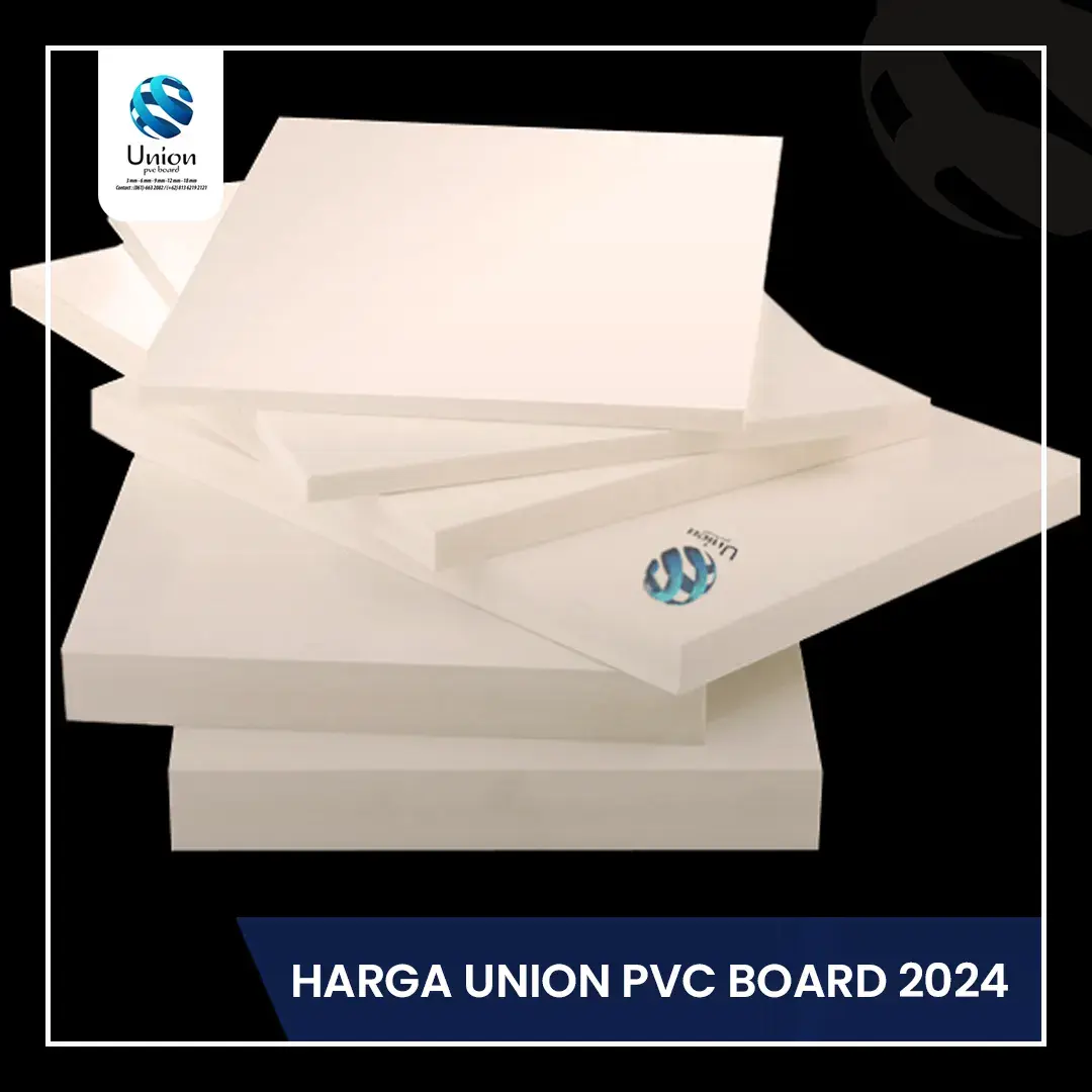Harga PVC Board Union lembaran 2024